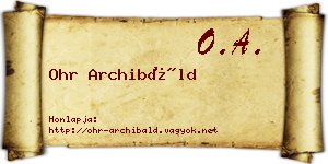 Ohr Archibáld névjegykártya